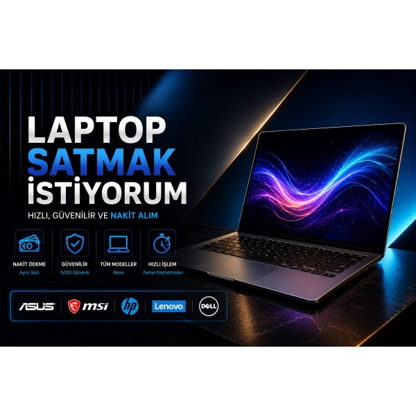 Laptop Satmak İstiyorum (Hızlı Nakit Alım İstanbul) 2