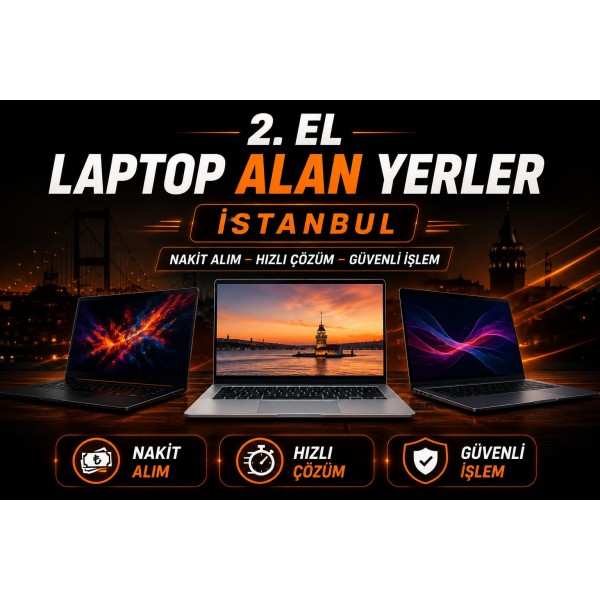 2. El Laptop Alan Yerler İstanbul
