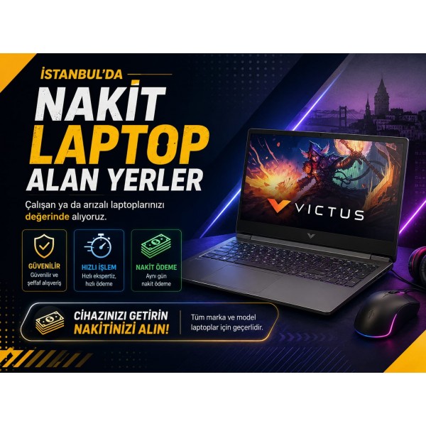 İstanbul’da Nakit Laptop Alan Yerler