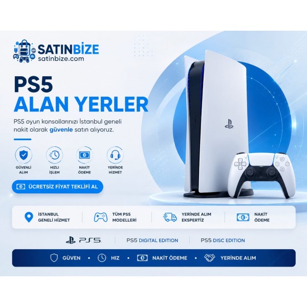 PS5 Alan Yerler | Nakit Alım