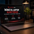 Laptop Alan Yerler İstanbul – Hızlı ve Güvenilir Laptop Alımı 3