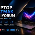 Laptop Satmak İstiyorum (Hızlı Nakit Alım İstanbul) 2