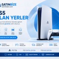 PS5 Alan Yerler | Nakit Alım 1