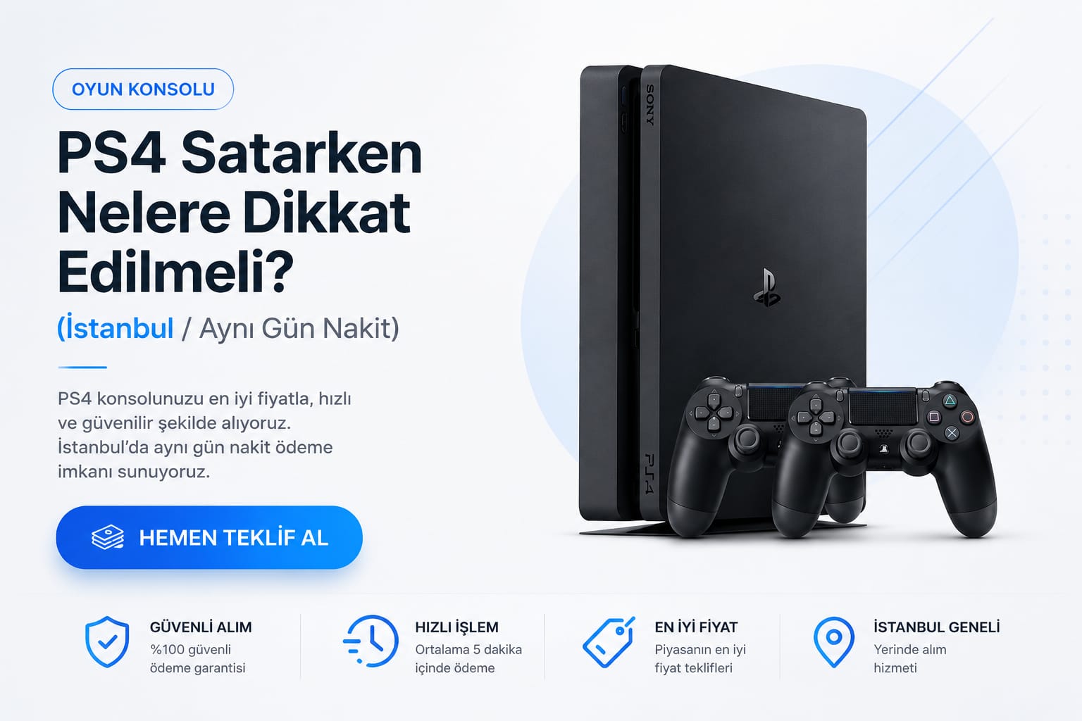  PS4 Nasıl Satılır? 